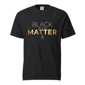 BLACK MEN MATTER Gold Luxury Tee | Comfort Colors Garment-Dyed Heavyweight T-Shirt